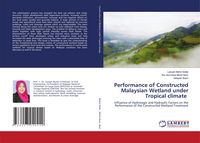 Produktbild: Performance of Constructed Malaysian Wetland under Tropical climate