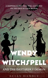 Produktbild: Wendy Witchspell and The Dastardly Demon