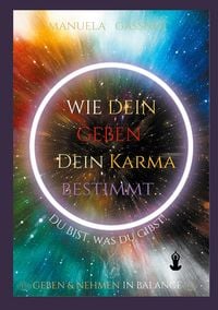 Produktbild: Wie dein Geben dein Karma bestimmt