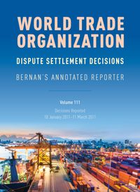Produktbild: Wto Dispute Settlement Decisions: Bernan's Annotated Reporte