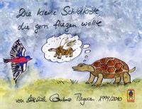 Produktbild: Die kleine Schildkr&ouml;te, die gern fliegen wollte