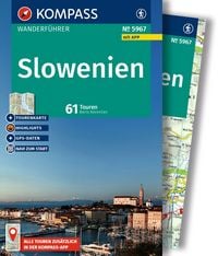 Produktbild: KOMPASS Wanderf&uuml;hrer Slowenien, 61 Touren mit Extra-Tourenkarte
