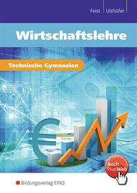 Produktbild: Wirtschaftslehre f&uuml;r technische Gymnasien