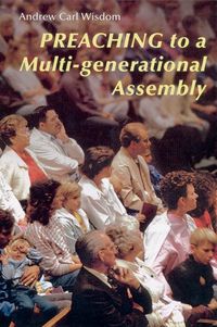 Produktbild: Preaching to a Multi-Generational Assembly