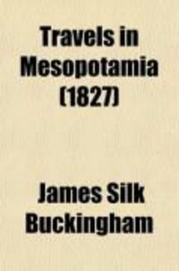 Produktbild: Travels in Mesopotamia (Volume 1)