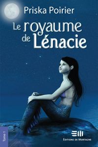 Produktbild: Le royaume de Lenacie - Tome 1