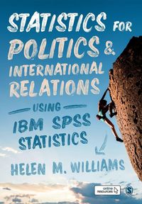 Produktbild: Statistics for Politics and International Relations Using IBM SPSS Statistics