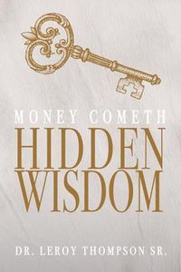 Produktbild: Money Cometh Hidden Wisdom