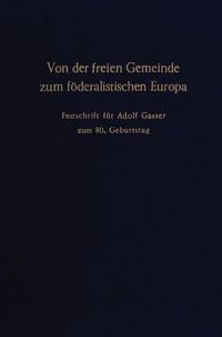Produktbild: Von der freien Gemeinde zum f&ouml;deralistischen Europa.