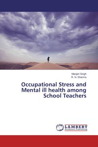 Produktbild: Occupational Stress and Mental ill health among School Teachers