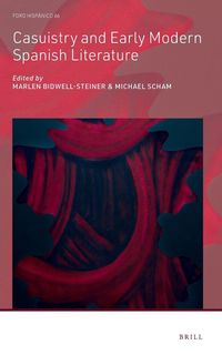 Produktbild: Casuistry and Early Modern Spanish Literature