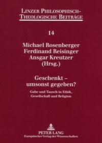 Produktbild: Geschenkt &ndash; umsonst gegeben?