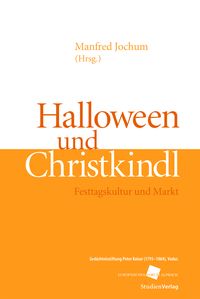 Bild vom Artikel Halloween und Christkindl vom Autor Manfred Jochum
