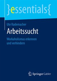 Produktbild: Arbeitssucht