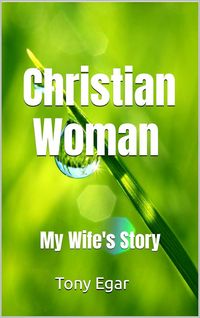 Produktbild: Christian Woman: My Wife's Story