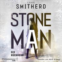 Produktbild: Stone Man. Die R&uuml;ckkehr (Stone Man 2)