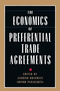 Produktbild: The Economics of Preferential Trade Agreements