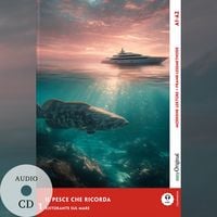 Produktbild: Il pesce che ricorda - Italienische Krimi-Lekt&uuml;re A1-A2 (+ Audio-CD)
