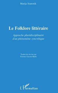 Produktbild: Le Folklore litt&eacute;raire
