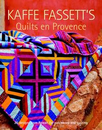 Produktbild: Kaffe Fassett's Quilts En Provence