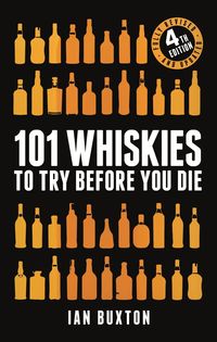 Produktbild: 101 Whiskies to Try Before You Die (Revised and Updated)