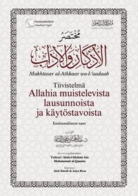 Produktbild: Tiivistelm&auml; Allahia muistelevista lausunnoista ja k&auml;yt&ouml;stavoista