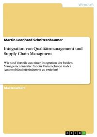 Produktbild: Integration von Qualit&auml;tsmanagement und Supply Chain Managment