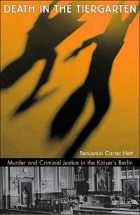 Produktbild: Hett, B: Death in the Tiergarten - Murder and Criminal Justi