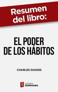 Produktbild: Resumen del libro "El poder de los h&aacute;bitos" de Charles Duhigg