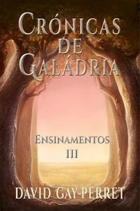 Produktbild: Cr&oacute;nicas de Gal&aacute;dria III - Ensinamentos