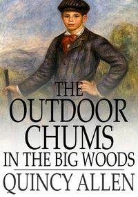 Produktbild: Outdoor Chums in the Big Woods