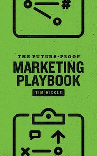Produktbild: The Future-Proof Marketing Playbook
