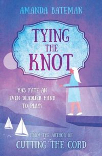Produktbild: Bateman, A: Tying The Knot