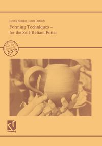 Produktbild: Forming Techniques - for the Self-Reliant Potter