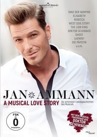 Produktbild: Jan Ammann - A Musical Love Story - Die sch&ouml;nsten Liebesgeschichten des Musicals