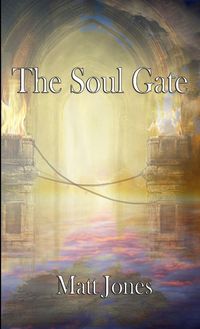 Bild vom Artikel The Soul Gate vom Autor Matt Jones