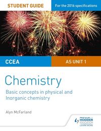 Produktbild: CCEA AS Unit 1 Chemistry Student Guide: Basic concepts in Physical and Inorganic Chemistry