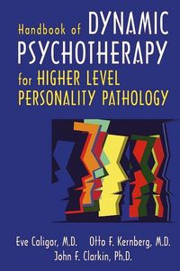 Produktbild: Handbook of Dynamic Psychotherapy for Higher Level Personality Pathology