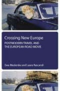 Produktbild: Mazierska, E: Crossing New Europe