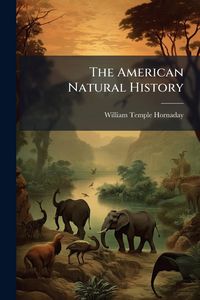 Produktbild: The American Natural History