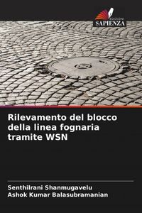 Produktbild: Rilevamento del blocco della linea fognaria tramite WSN