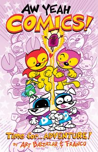 Produktbild: Aw Yeah Comics Volume 2: Time for.... Adventure!