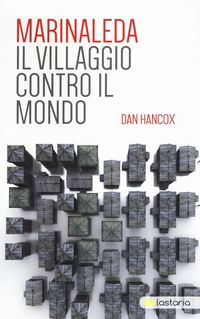 Produktbild: Marinaleda. Il villaggio contro il mondo