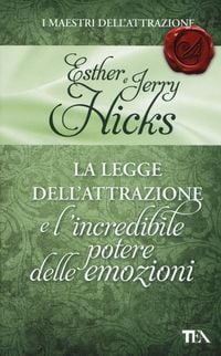 Produktbild: La legge dell'attrazione e l'incredibile potere delle emozioni