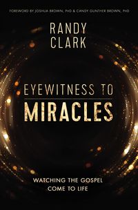 Produktbild: The Eyewitness to Miracles