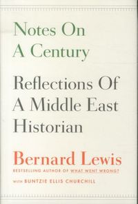 Produktbild: Notes on a Century: Reflections of a Middle East Historian
