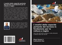 Produktbild: L'analisi della capacit&agrave; portante del terreno in fondazione per la rottura a taglio
