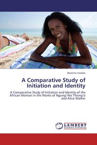Produktbild: A Comparative Study of Initiation and Identity