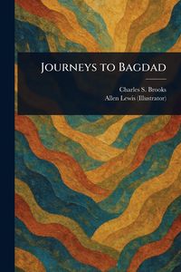 Produktbild: Journeys to Bagdad