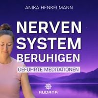 Produktbild: Anika Henkelmann - Nervensystem beruhigen